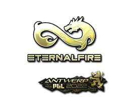 印花 | Eternal Fire（金色）| 2022年安特卫普锦标赛